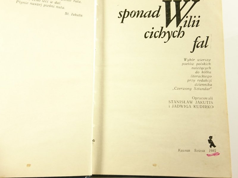 SPONAD WILII CICHYCH FAL - Stanisław Jakutis 1985