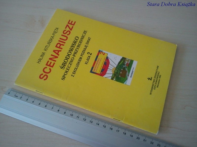 SCENARIUSZE. ŚRODOWISKO SPOŁ-PRZYRODNICZE. KLASA 2