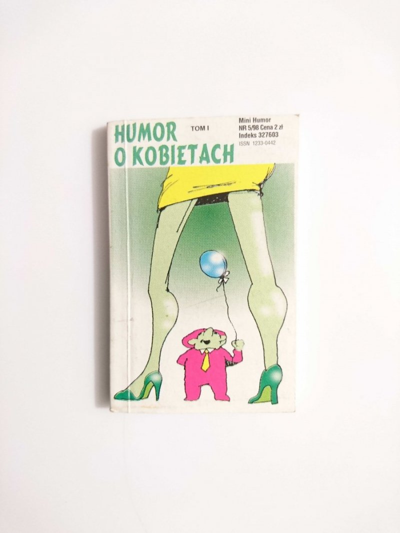 HUMOR O KOBIETACH TOM I - 1998