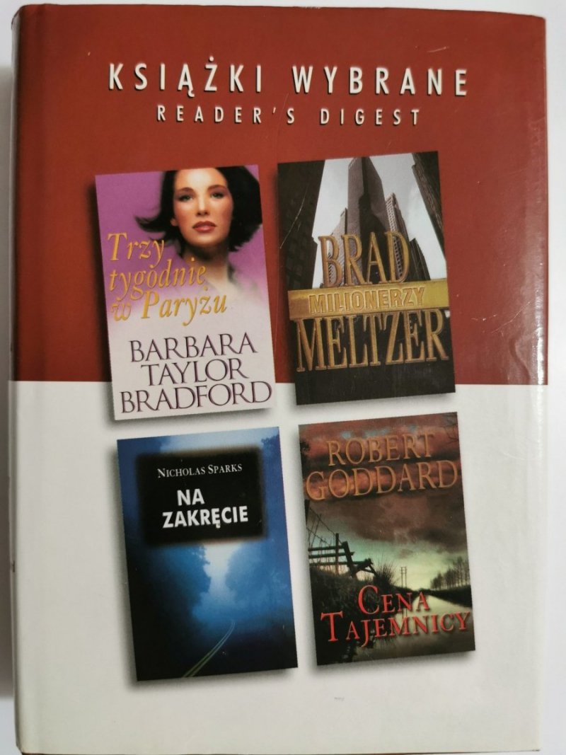 KSIĄŻKI WYBRANE: TRZY TYGODNIE W PARYŻU -B. T. Bradford  2003