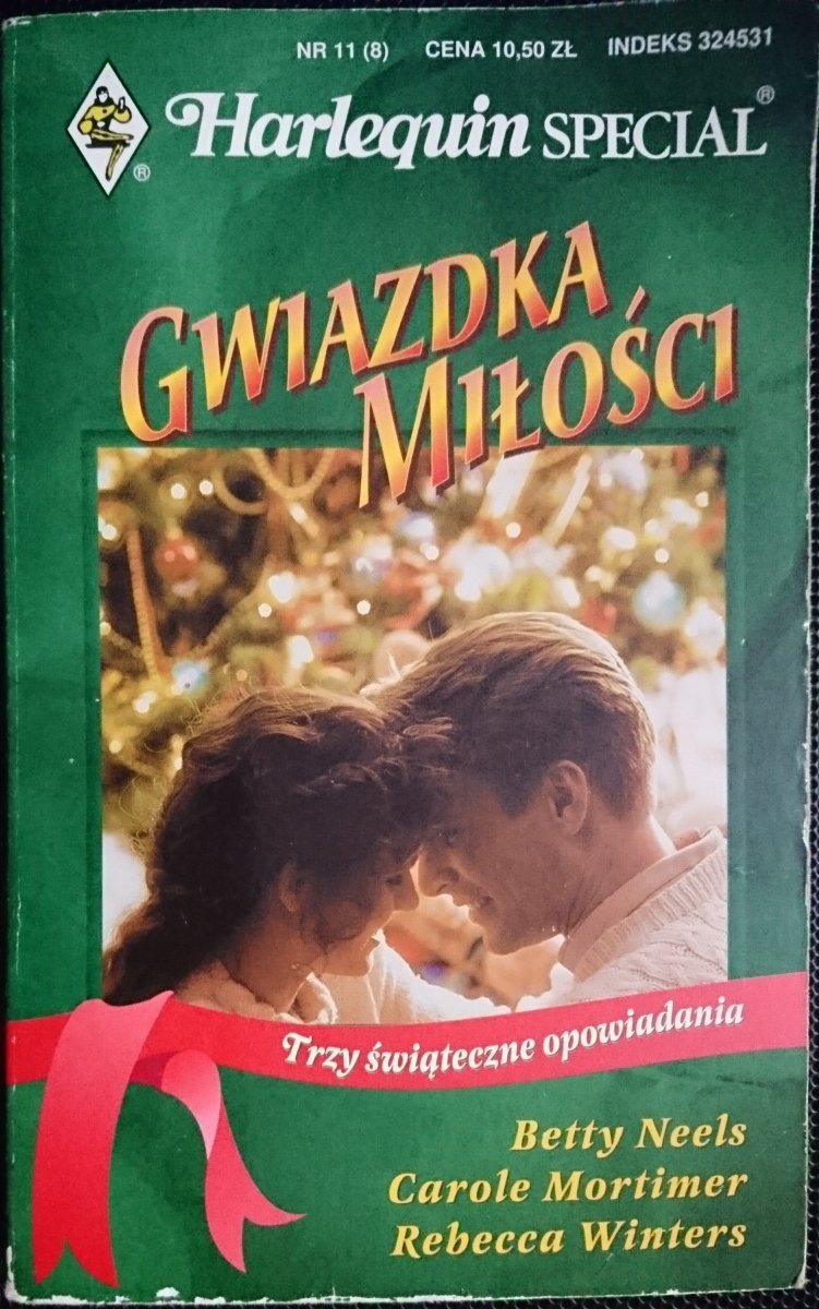 GWIAZDKA MIŁOŚCI. TRZY ŚWIĄTECZNE OPOWIADANIA 1999
