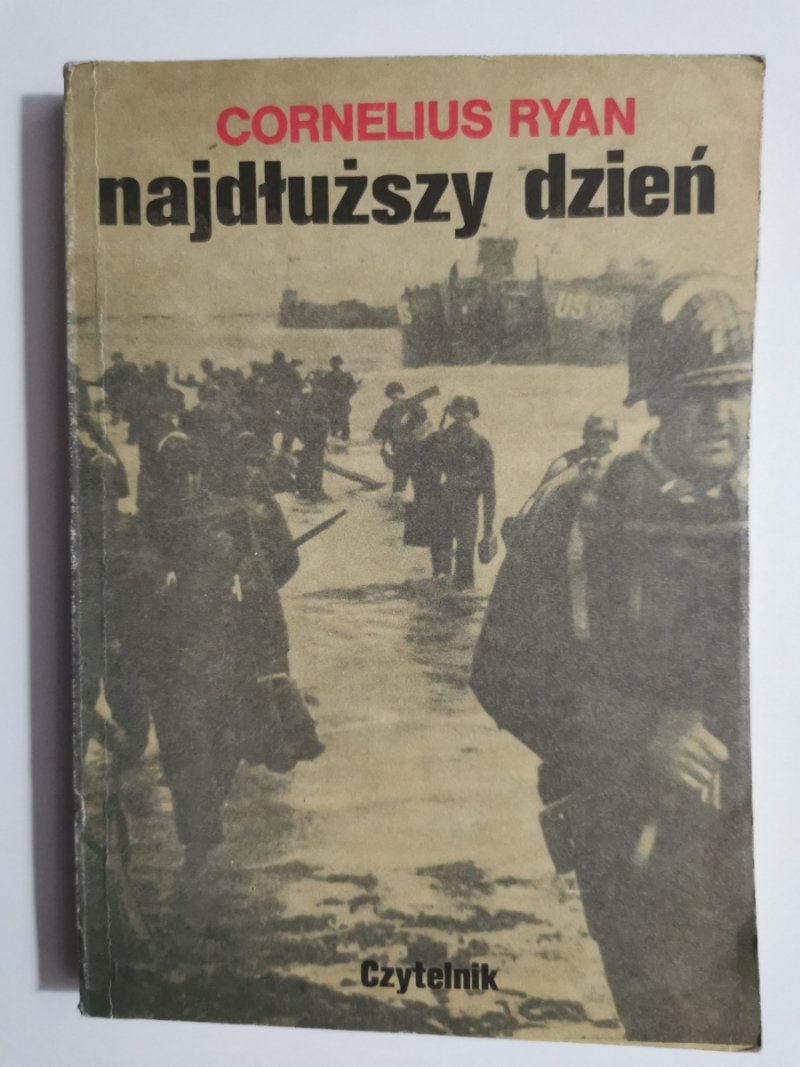 NAJDŁUŻSZY DZIEŃ - Cornelius Ryan