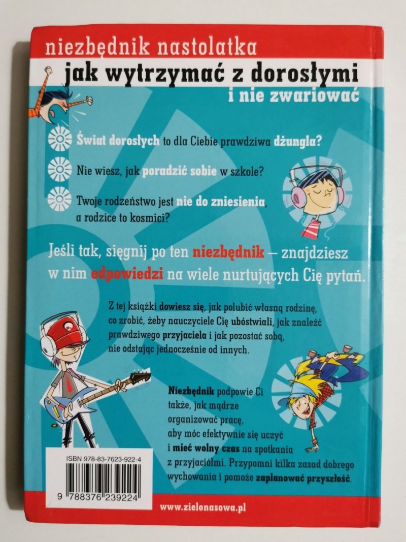 NIEZBĘDNIK NASTOLATKA. JAK WYTRZYMAĆ Z DOROSŁYMI I NIE ZWARIOWAĆ 