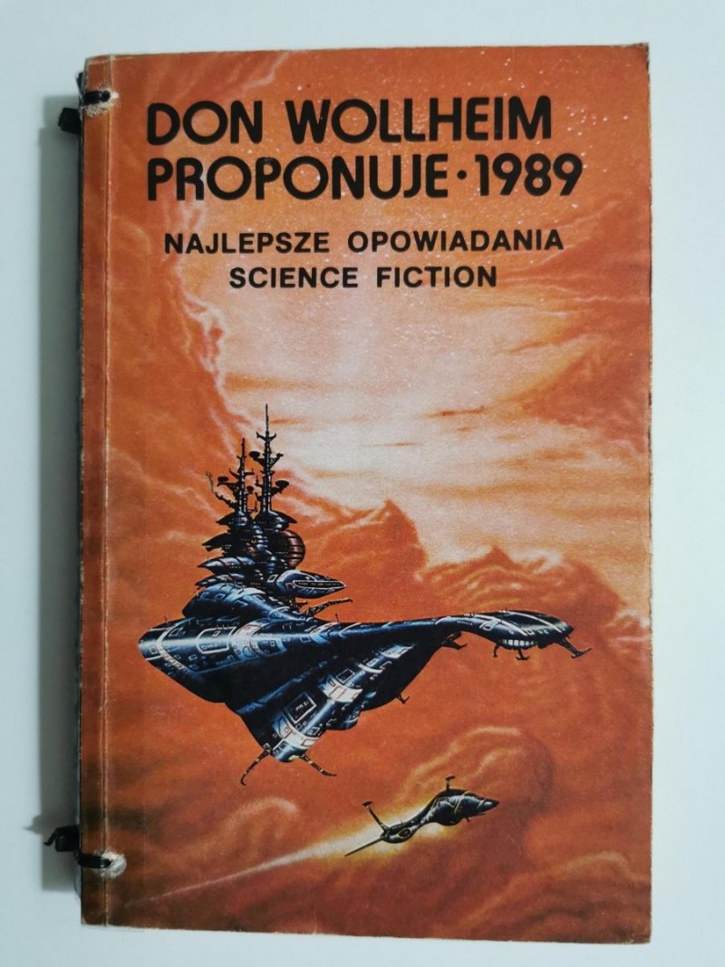 DON WOLLHEIM PROPONUJE 1989 NAJLEPSZE OPOWIADANIA 