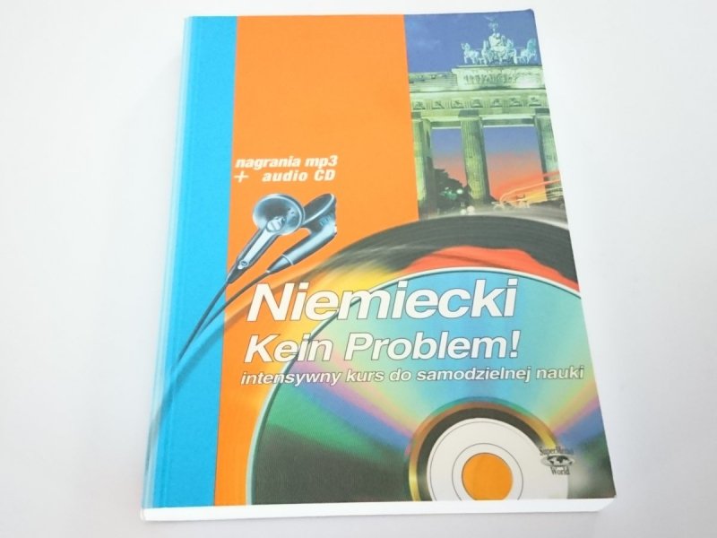 NIEMIECKI KEIN PROBLEM! INTENSYWNY KURS DO SAMODZIELNEJ NAUKI