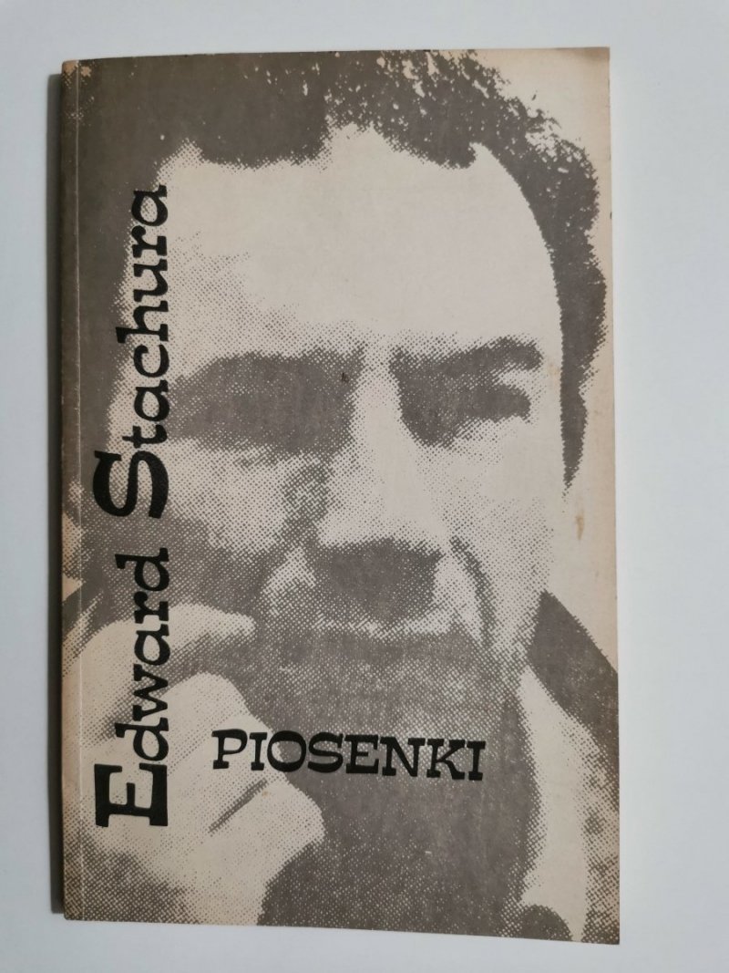 PIOSENKI - Edward Stachura 