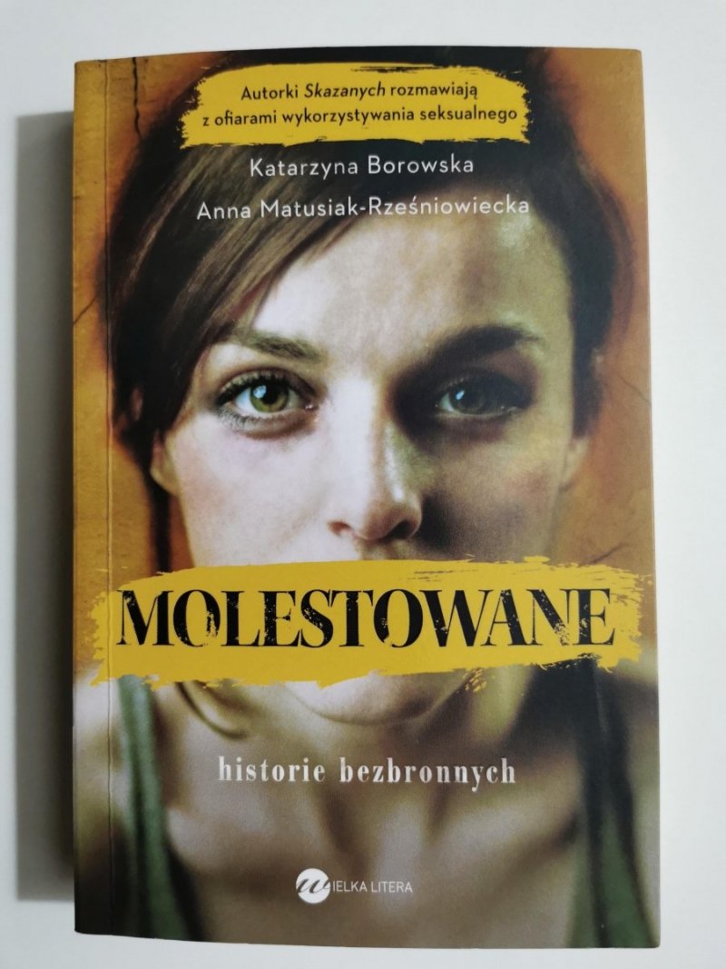 MOLESTOWANIE - Katarzyna Borowska, Anna Matusiak-Rześniowiecka 