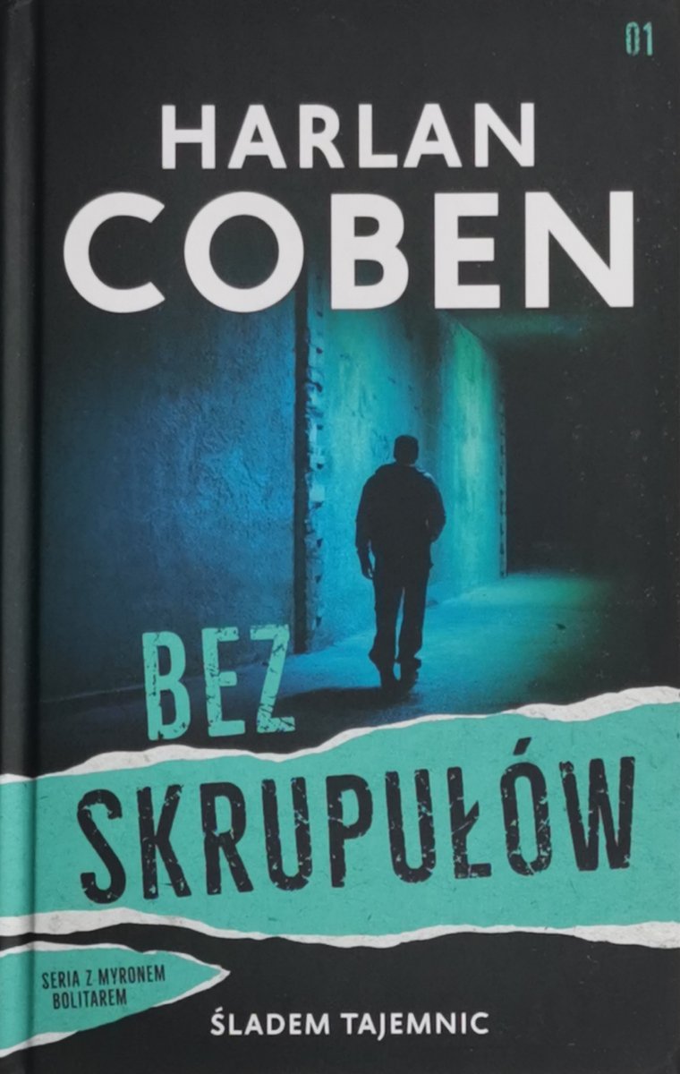 BEZ SKRUPUŁÓW - Harlan Coben