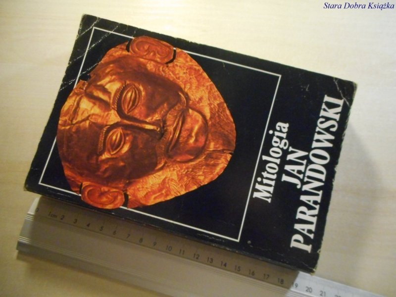 MITOLOGIA. WIERZENIA I PODANIA... Parandowski 1992
