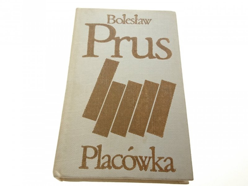PLACÓWKA - Bolesław Prus 1971