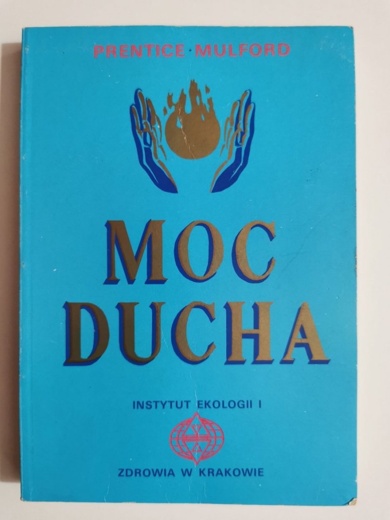 MOC DUCHA - Prentice Mulford 1992