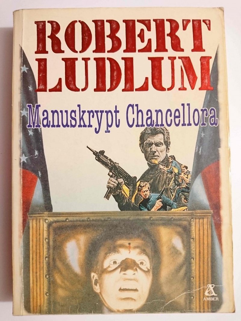 MANUSKRYPT CHANCELLORA - Robert Ludlum 1990