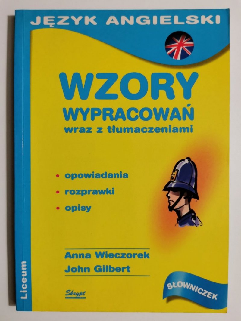 JĘZYK ANGIELSKI WZORY WYPRACOWAŃ - Anna Wieczorek