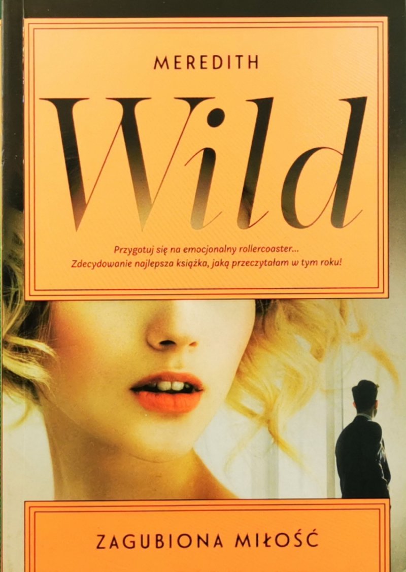 ZAGUBIONA MIŁOŚĆ - Maredith Wild