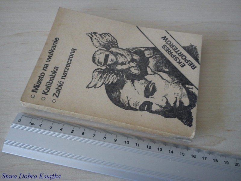 EKSPRES REPORTERÓW '83: MIASTO NA WULKANIE