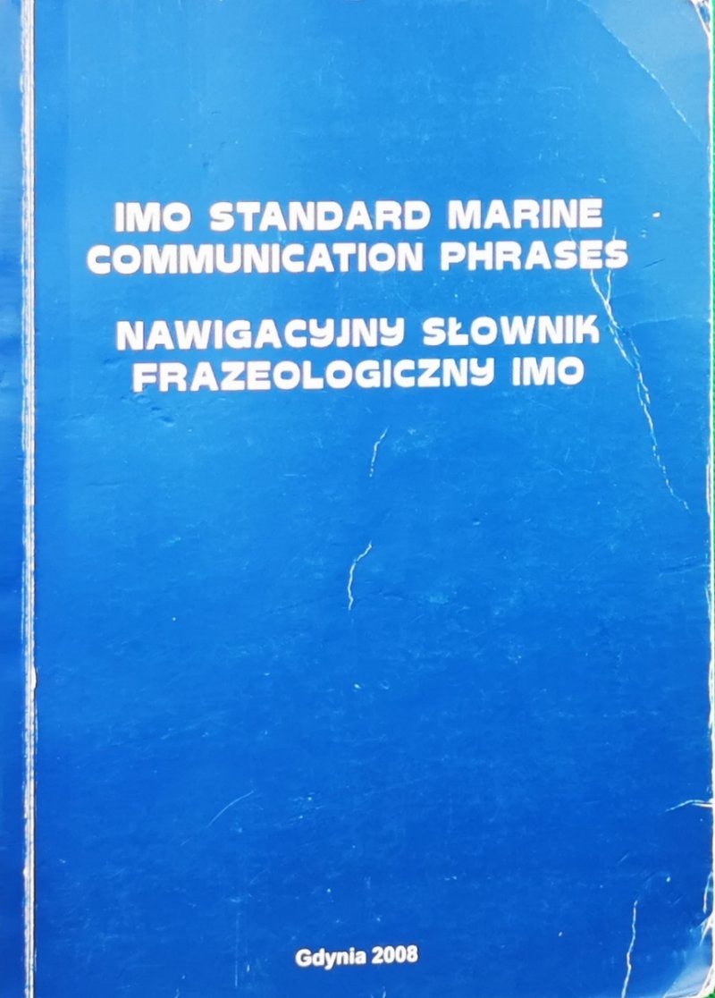 NAWIGACYJNY SŁOWNIK FRAZEOLOGICZNY IMO