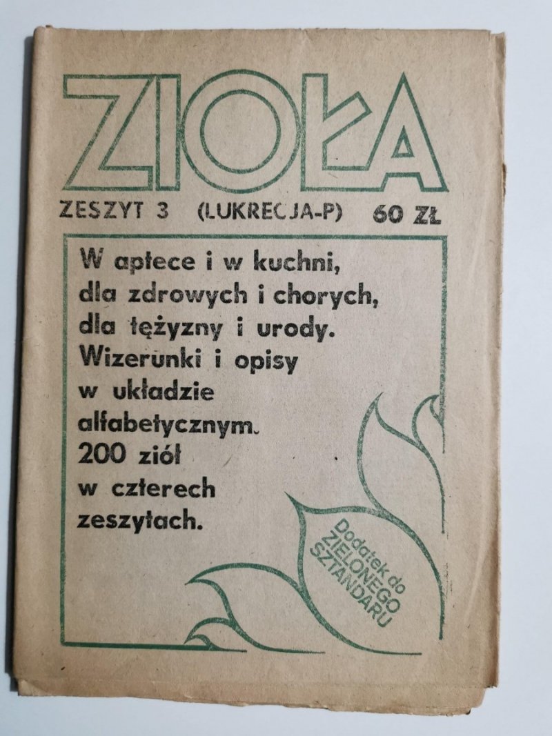 ZIOŁA ZESZYT 3 (LUKRECJA-P)