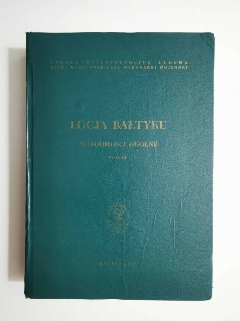 LOCJA BAŁTYKU. WIADOMOŚCI OGÓLNE 1985