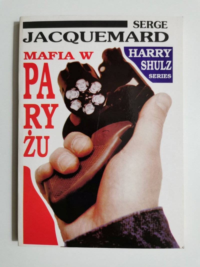 MAFIA W PARYŻU - Serge Jacquemard 1993