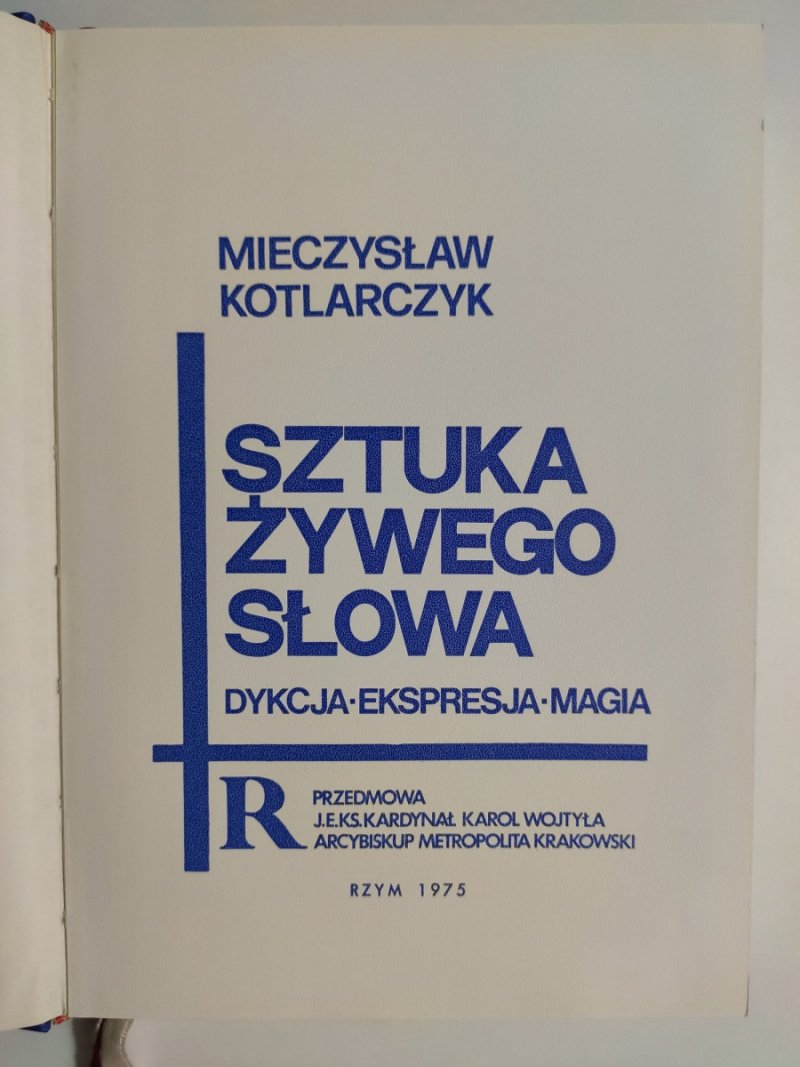 SZTUKA ŻYWEGO SŁOWA - Mieczysław Kotlarczyk