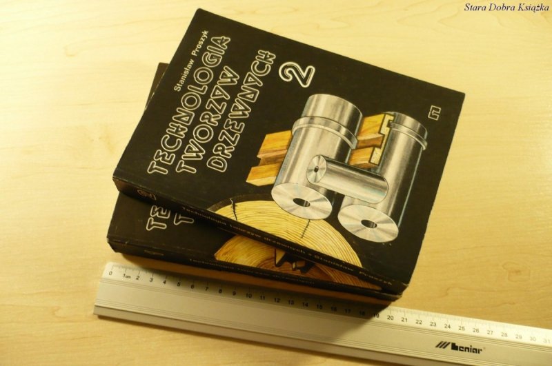 TECHNOLOGIA TWORZYW DRZEWNYCH CZĘŚĆ I i II (1989)