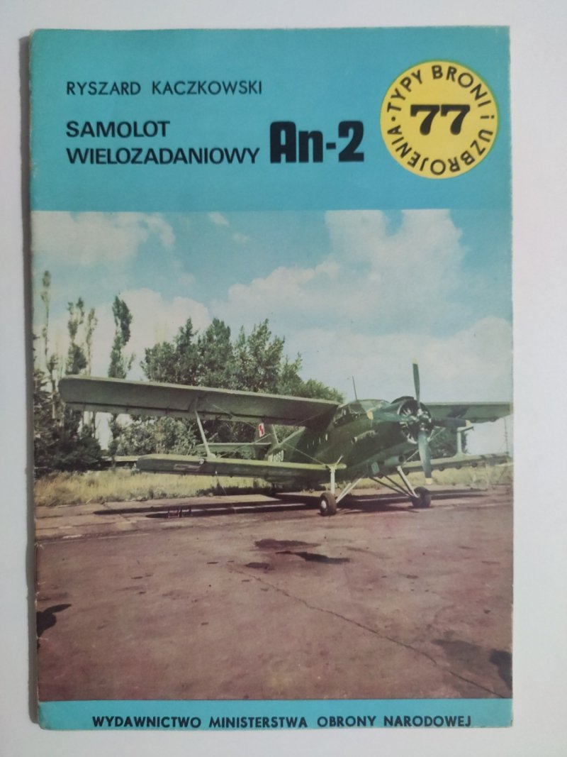 SAMOLOT WIELOZADANIOWY AN-2 - Ryszard Kaczkowski