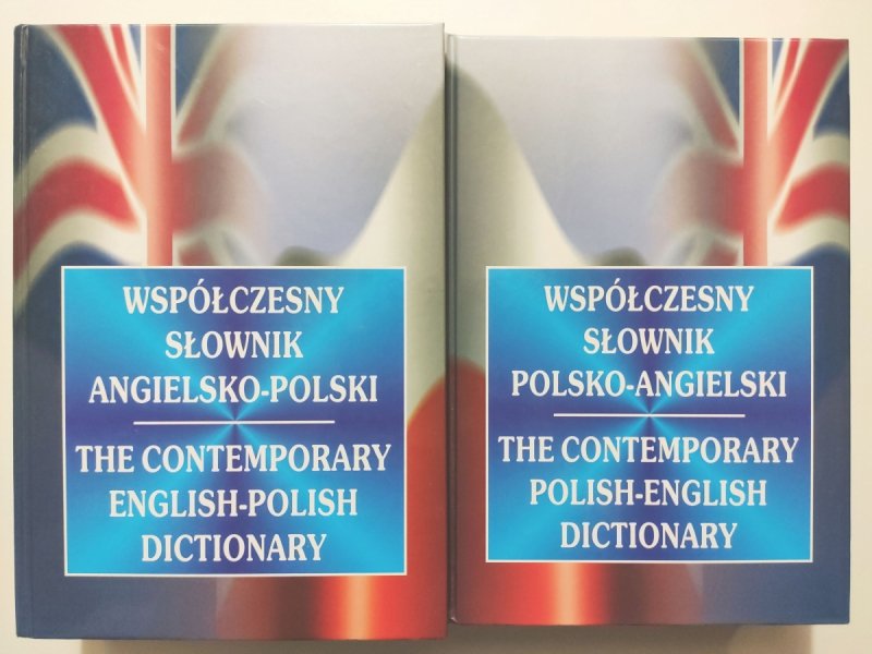 WSPÓŁCZESNY SŁOWNIK ANGIELSKO – POLSKI/ POLSKO  - ANIGIELSKI - Tomasz Wyżyński