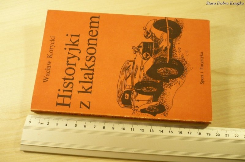 HISTORYJKI Z KLAKSONEM - Wacław Korycki (1985)