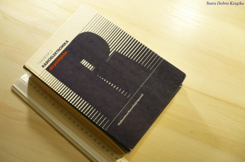 RADIOELEKTRONIKA DLA PRAKTYKÓW - Masewicz (1986)