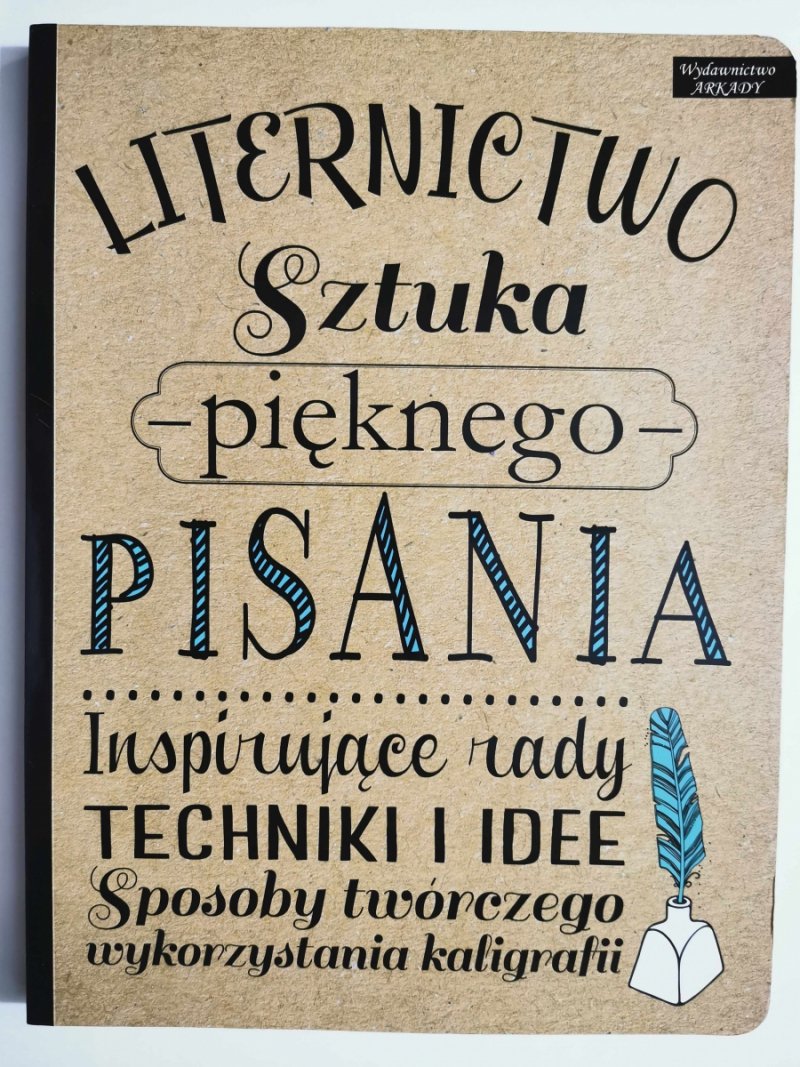 LITERNICTWO. SZTUKA PIĘKNEGO PISANIA - Gabri Joy Kirkendall