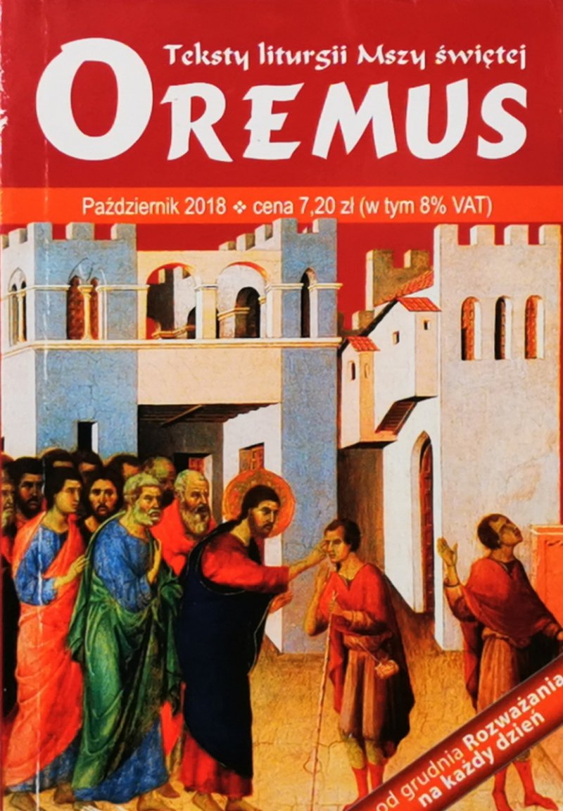 OREMUS. TEKSTY LITURGII MSZY ŚWIĘTEJ PAŹDZIERNIK 2018