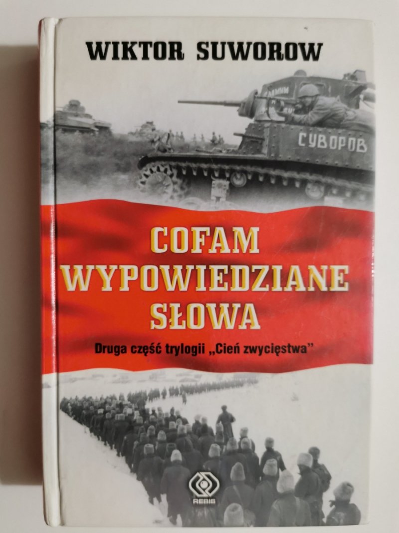 COFAM WYPOWIEDZIANE SŁOWA - Wiktor Suworow