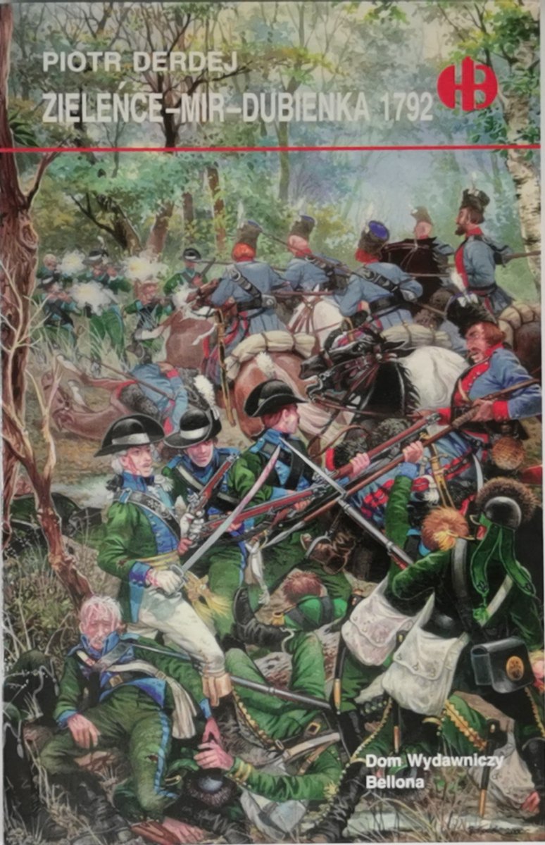 ZIELEŃCE MIR DUBIENKA 1792 - Piotr Derdej