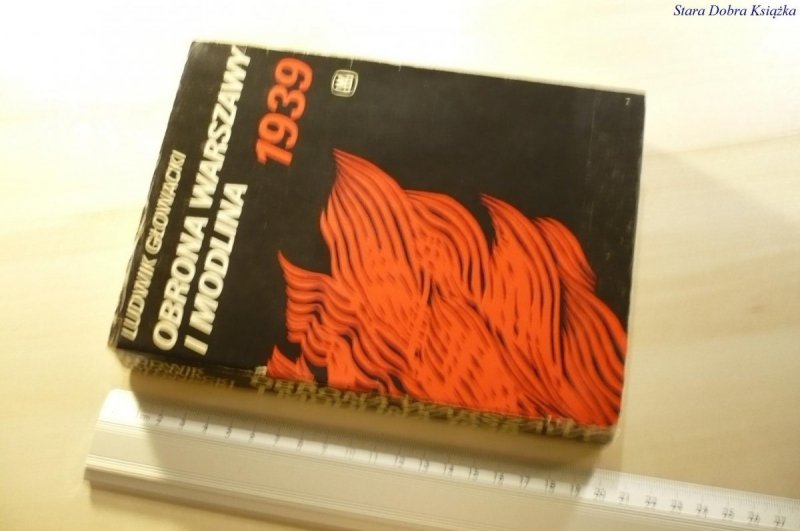 OBRONA WARSZAWY I MODLINA 1939 - Głowacki 1985