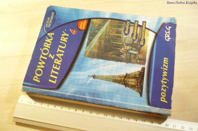 POWTÓRKA Z LITERATURY 4 POZYTYWIZM - Szóstak 