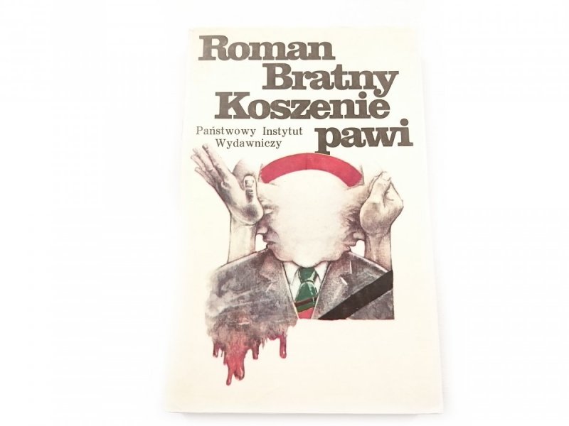 KOSZENIE PAWI - Roman Bratny 1985