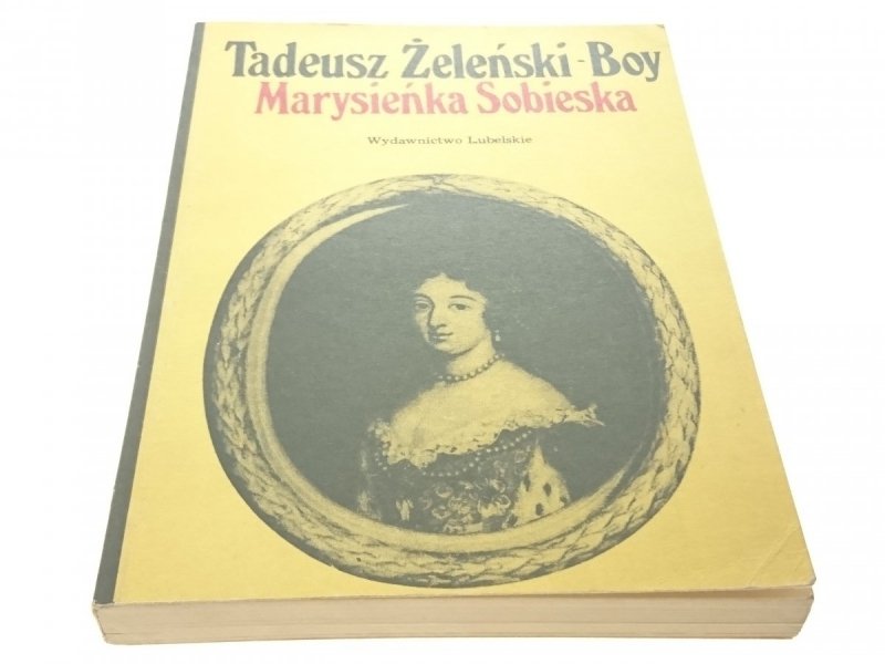 MARYSIEŃKA SOBIESKA - Tadeusz Żeleński-Boy (1983)