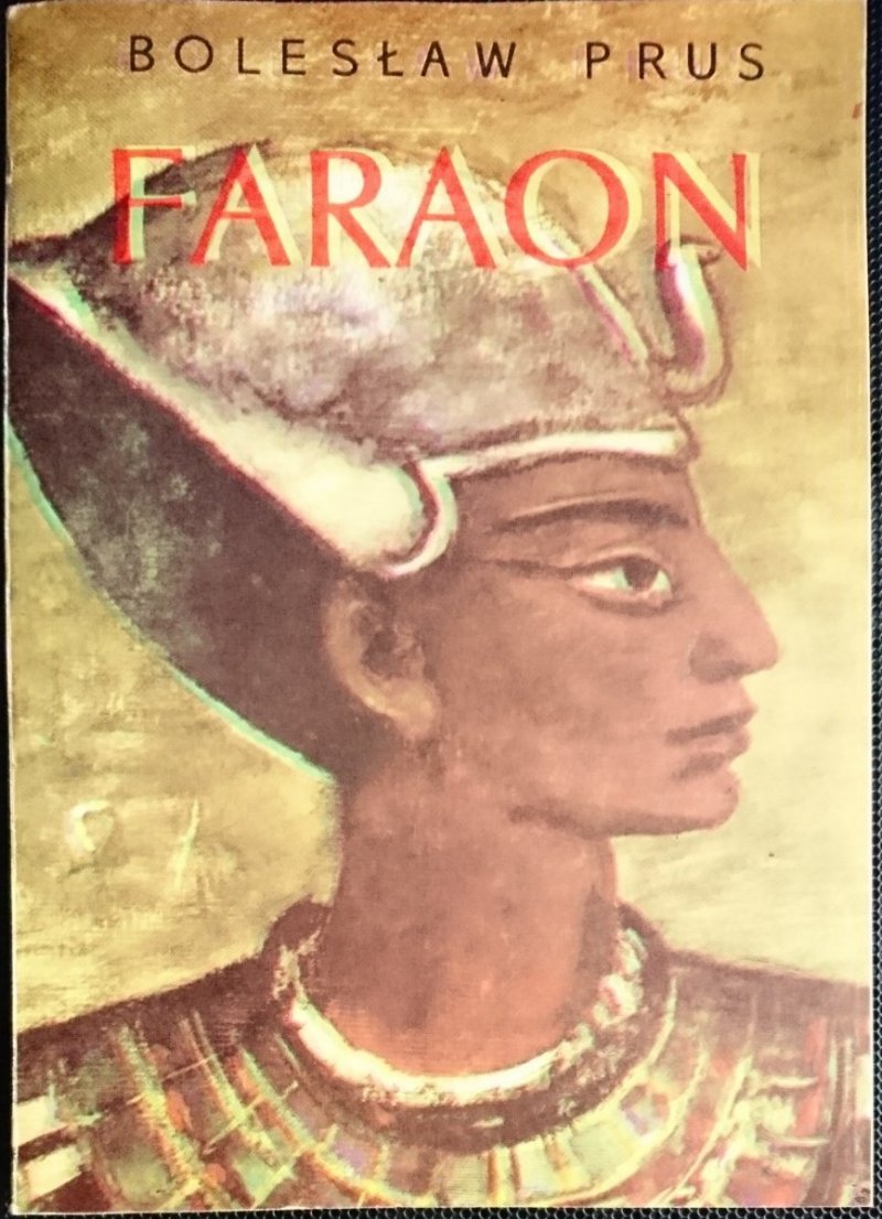 FARAON TOM I - Bolesław Prus 1985