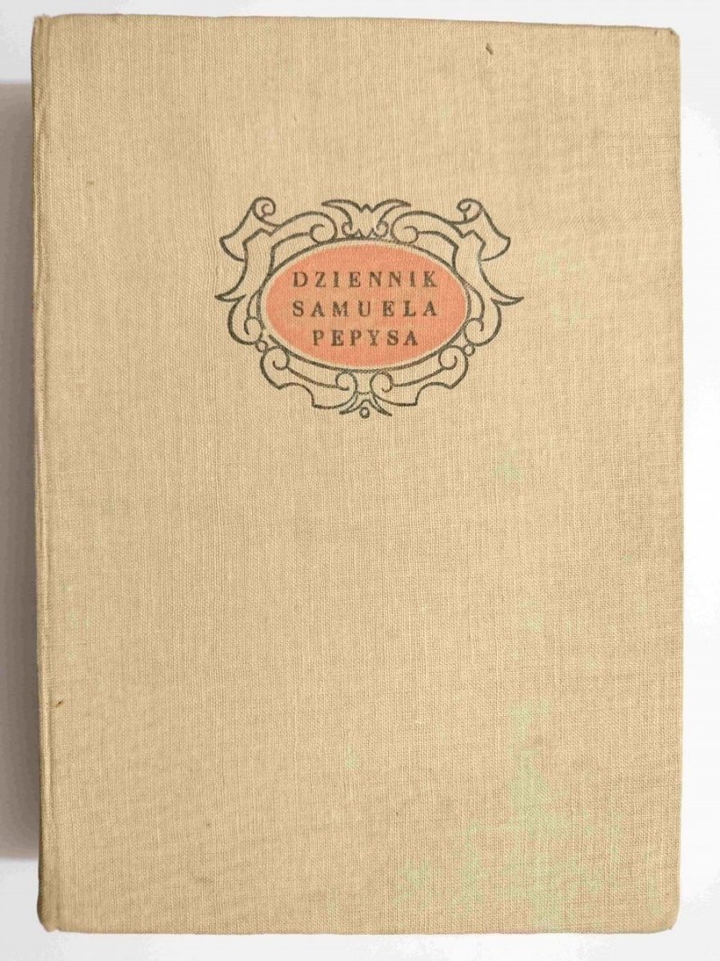 DZIENNIK SAMUELA PEPYSA TOM I 1954
