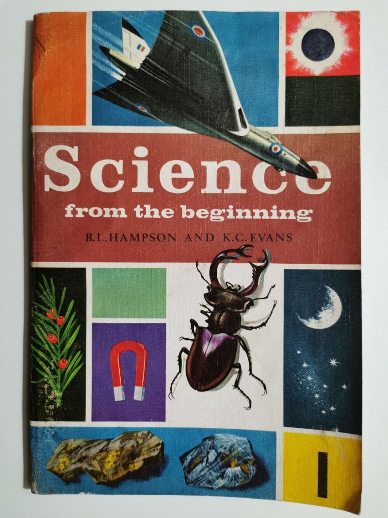 SCIENCE FROM THE  BEGINNING - B. L. Hampson