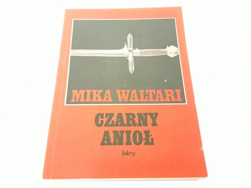 CZARNY ANIOŁ - Mika Waltari (1989)