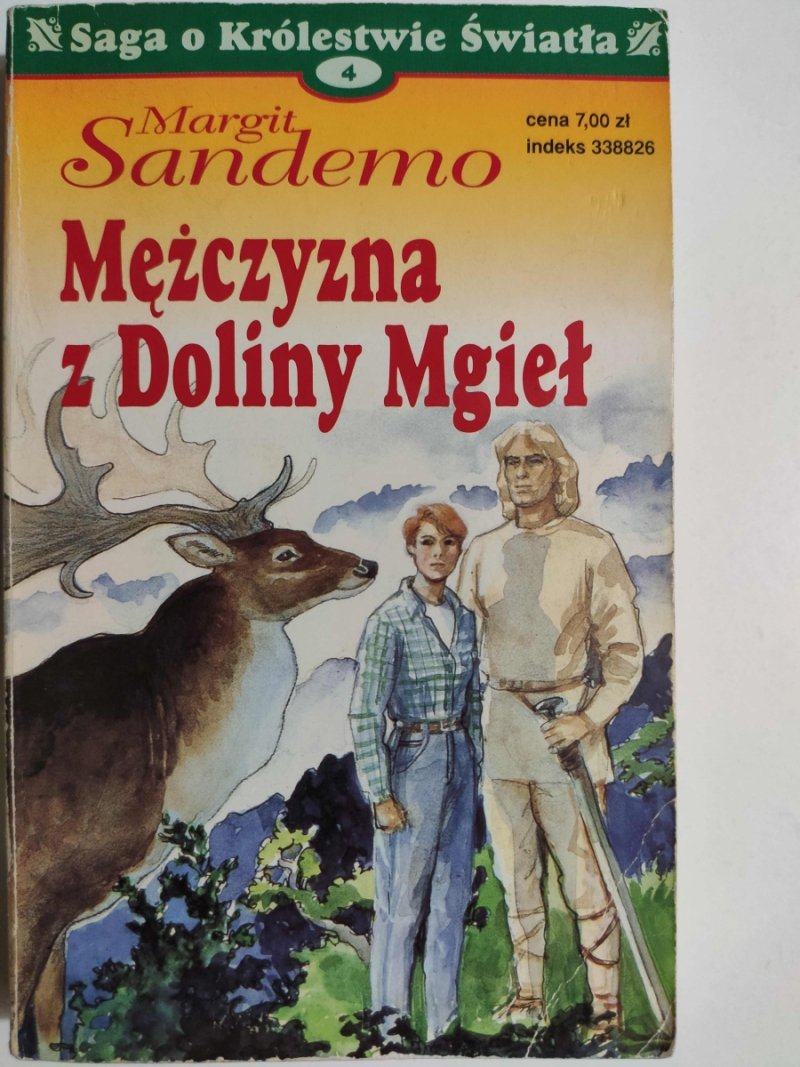 SAGA O KRÓLESTWIE ŚWIATŁA 4 – MĘŻCZYZNA Z DOLINY MGIEŁ - Margit Sandemo