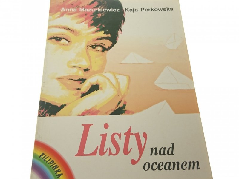 LISTY NAD OCEANEM - Anna Mazurkiewicz K. Perkowska