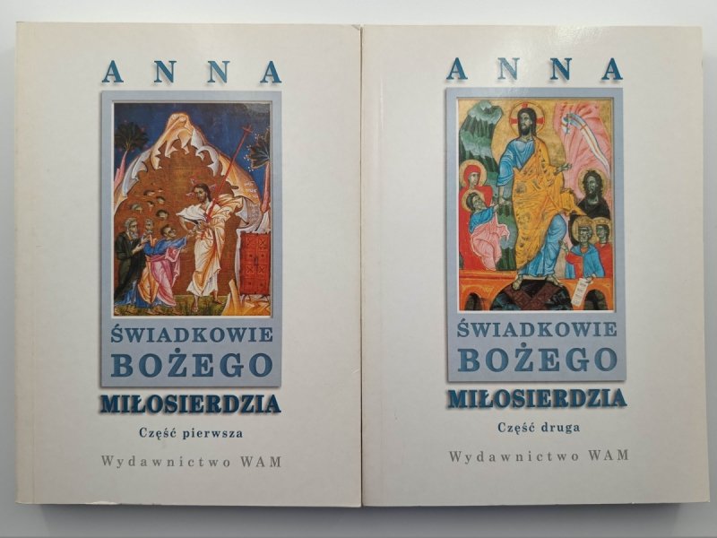 ŚWIADKOWIE BOŻEGO MIŁOSIERDZIA. CZĘŚĆ 1 I 2
