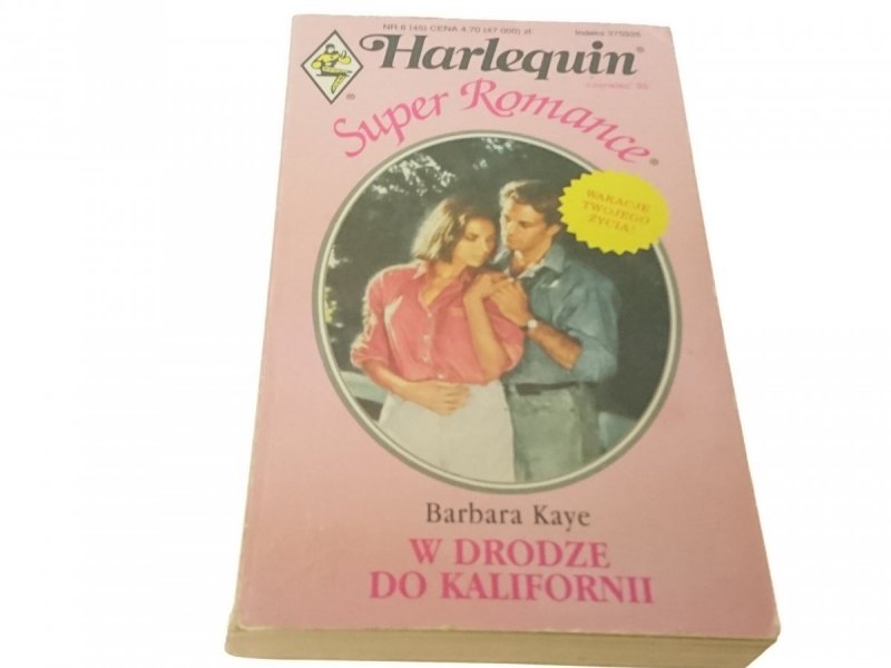 W DRODZE DO KALIFORNII - Barbara Kaye (1995)