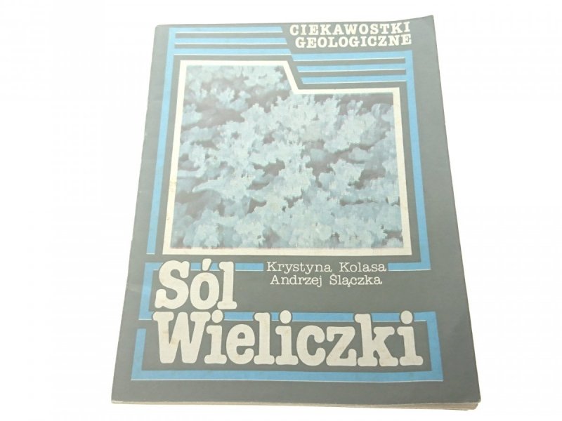 SÓL WIELICZKI - Krystyna Kolasa 1987