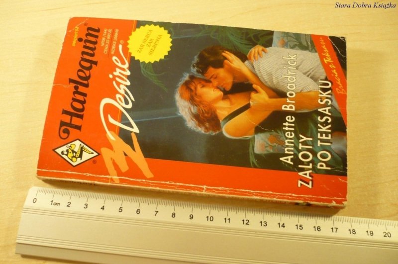 ZALOTY PO TEKSASKU - Annette Broadrick (1994)