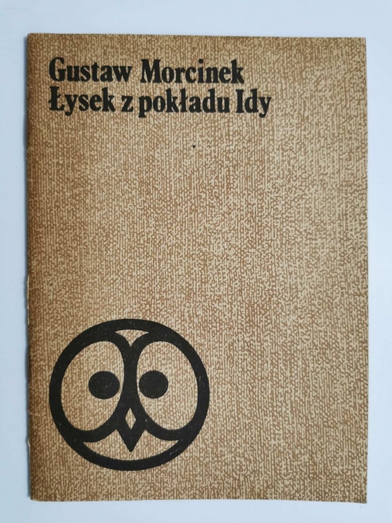 ŁYSEK Z POKŁADU IDY - Gustaw Morcinek 1982