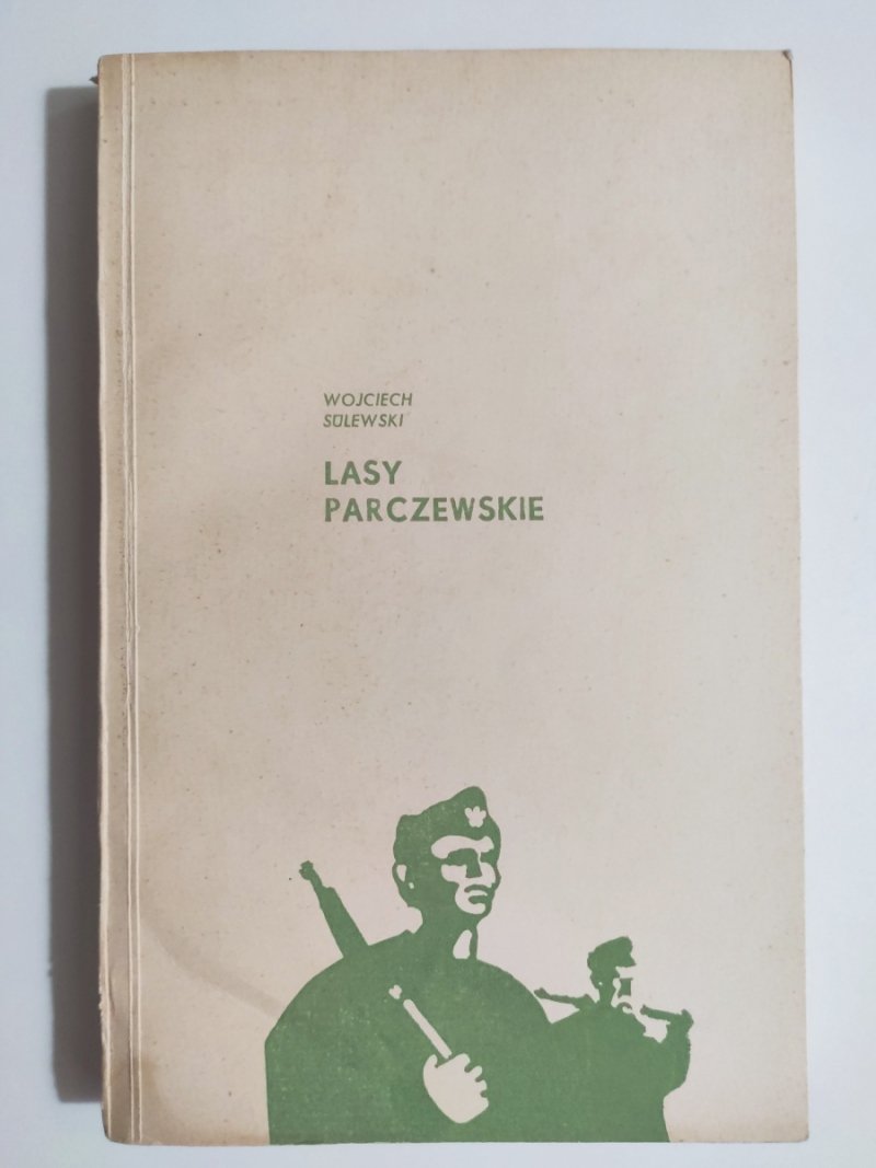 LASY PARCZEWSKIE - Wojciech Sulewski