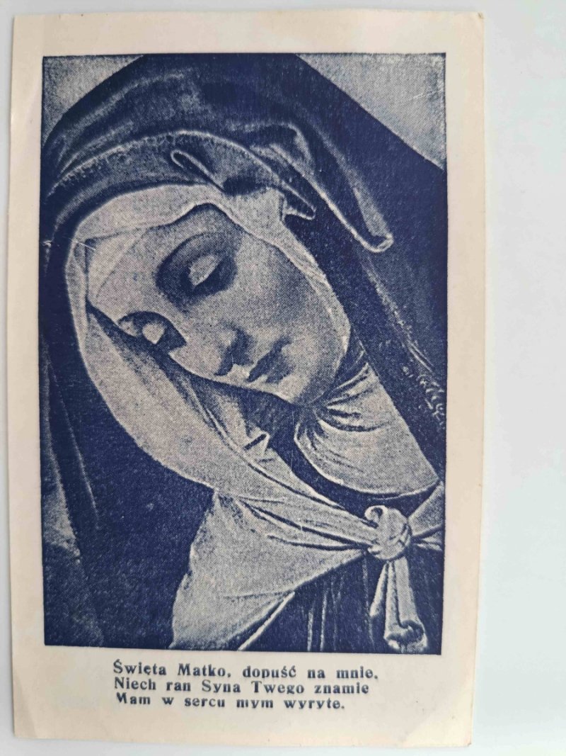 ŚWIĘTA MATKO DOPUŚĆ NA MNIE